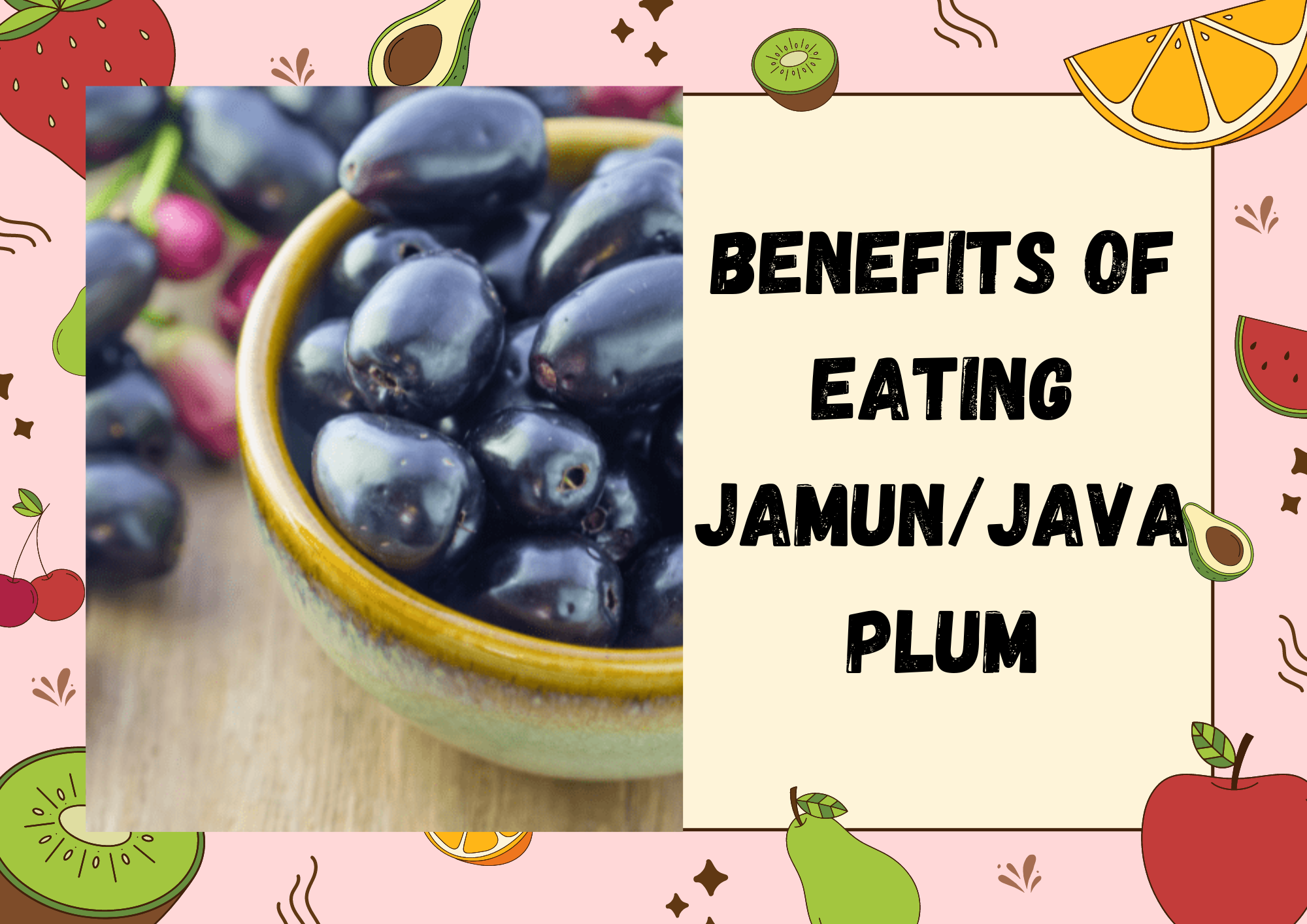 Benefits of Eating Jamun/Java Plum